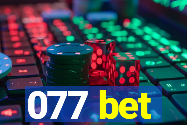 077 bet